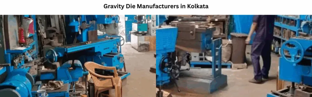 Top 5 Reasons Why Global Clients Choose Gravity Die Manufacturers in Kolkata