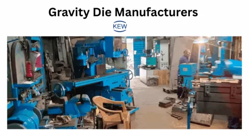 Gravity Die Manufacturers in Kolkata